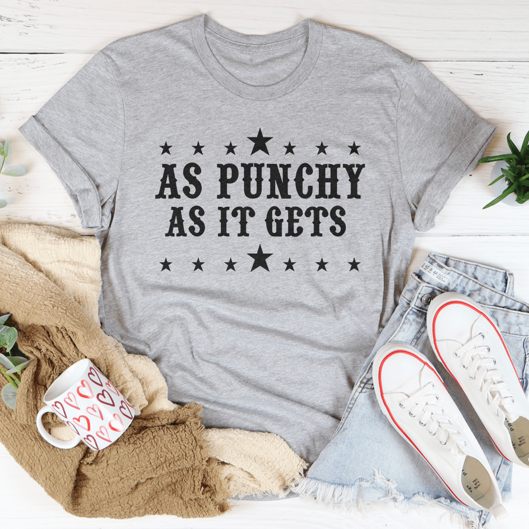 As Punchy As It Gets Tee