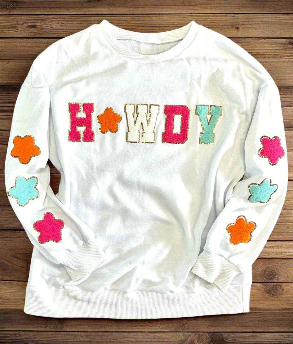 Howdy Sweatshirt | Cowgirl Sweatshirt with Western Glitter Patch | Cute Western Fashion | Gifts for Her