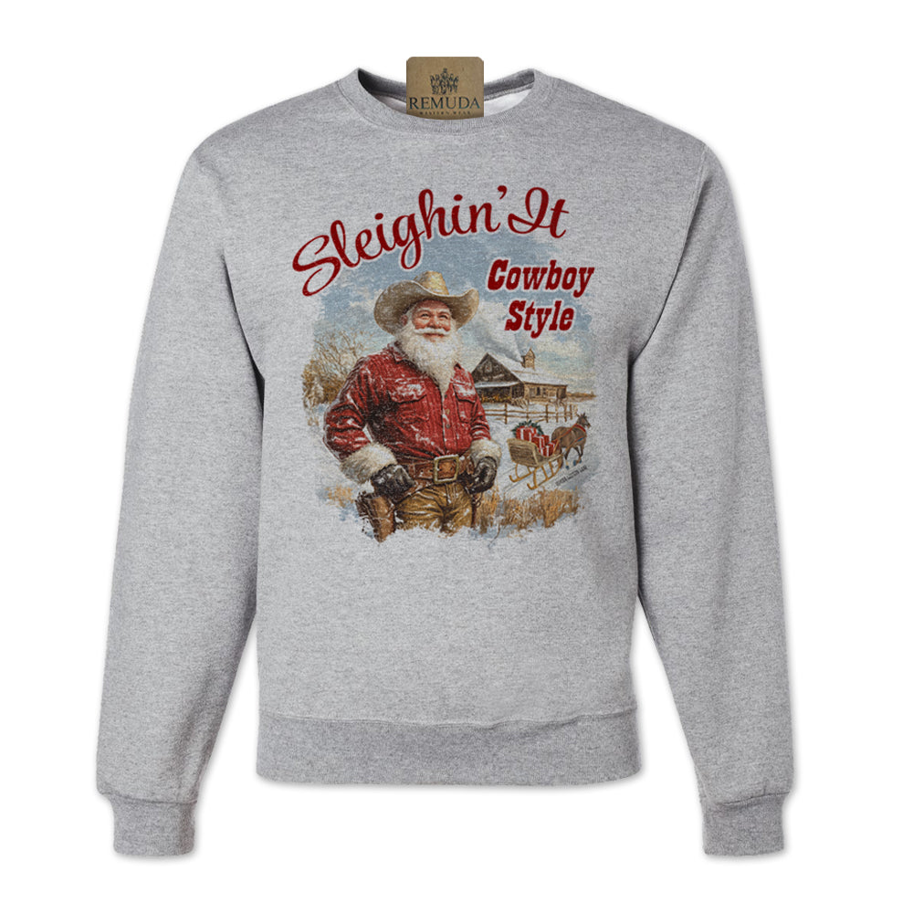 Sleighin It Cowboy Style - Western Adult Unisex Western Santa Christmas Sweatshirt