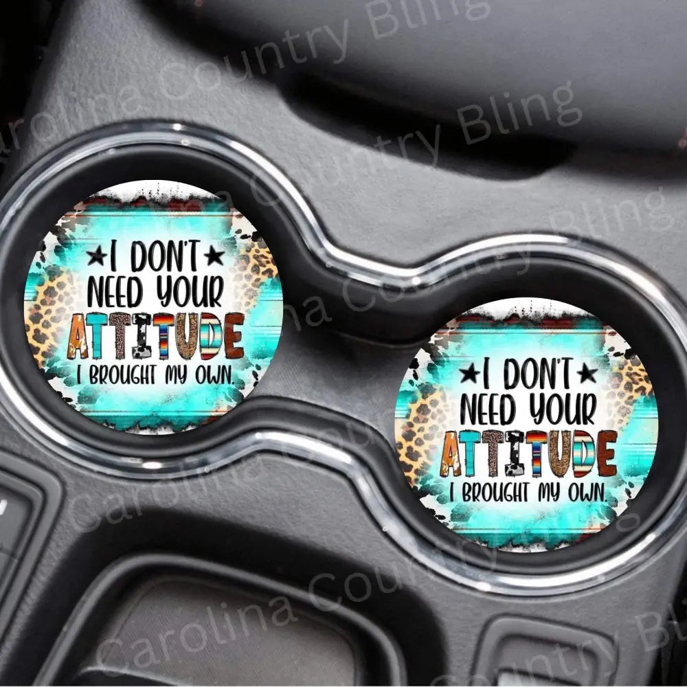 Your Attitude - Car Coasters