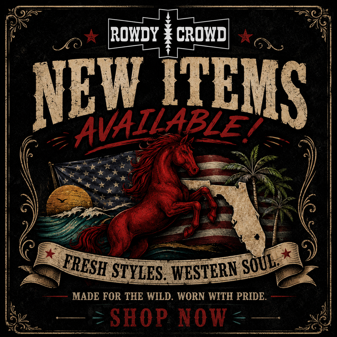 New Rowdy Crowdy Drops!