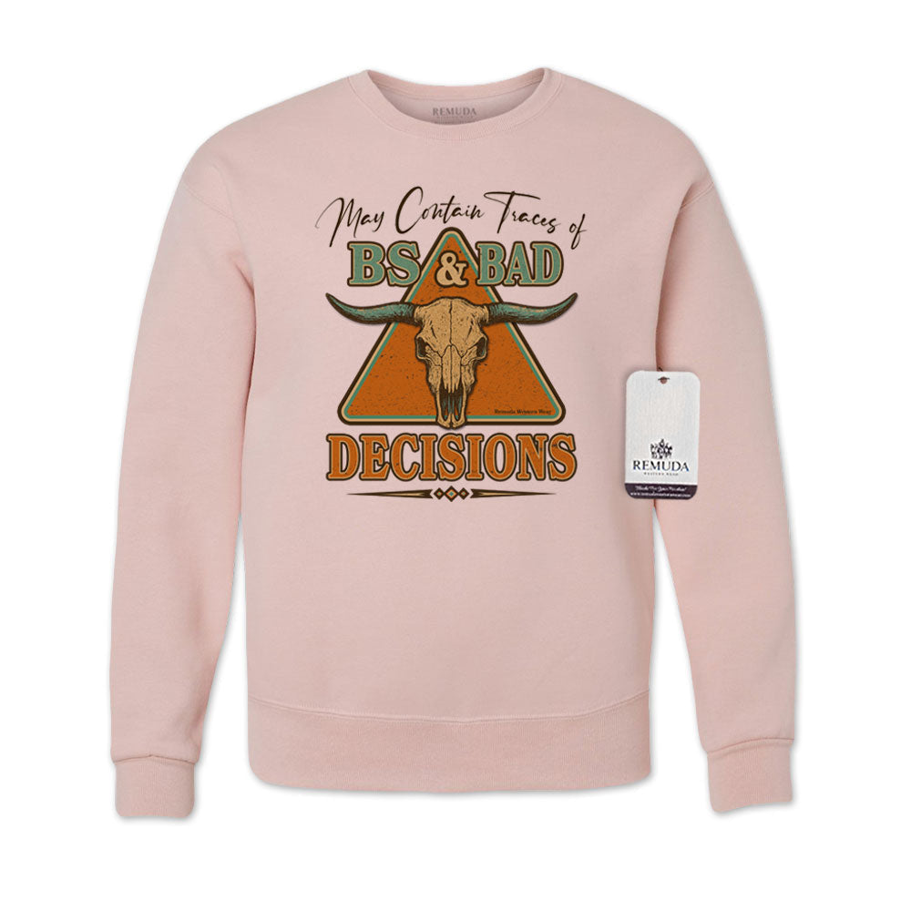BS & Bad Decisions - Adult Unisex Western Sweatshirt