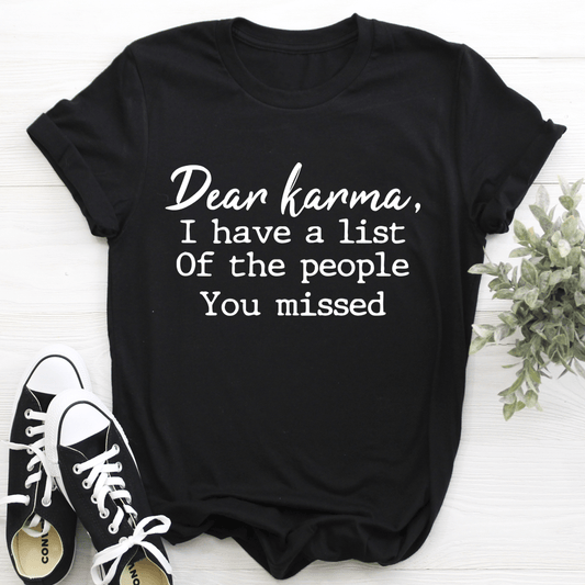 Dear Karma Tee