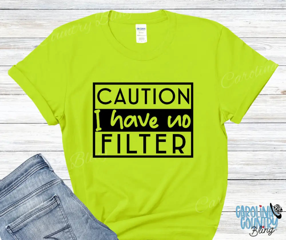 I Have No Filter - Multi