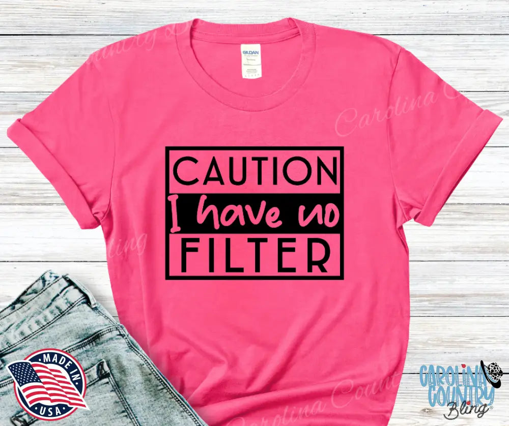 I Have No Filter - Multi