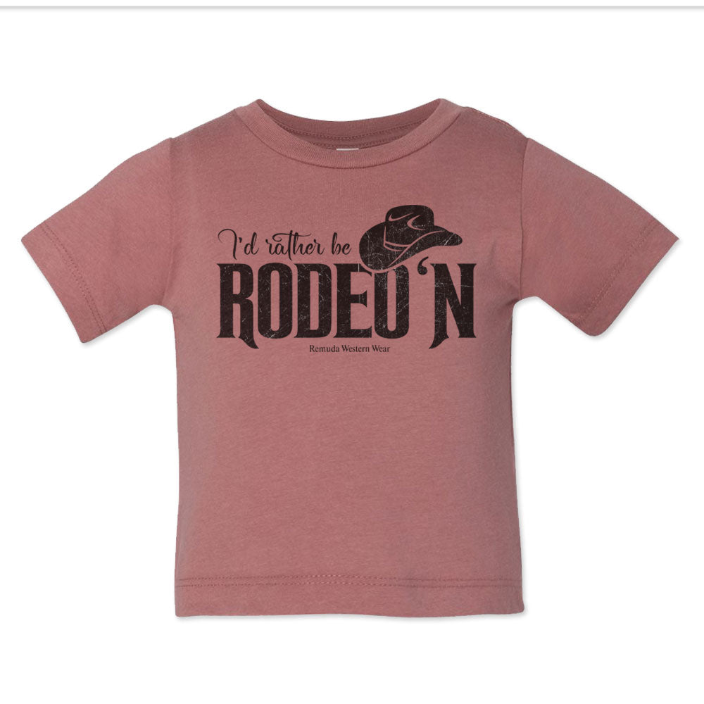 I'd Rather Be Rodeo'n - Infant Western Tee