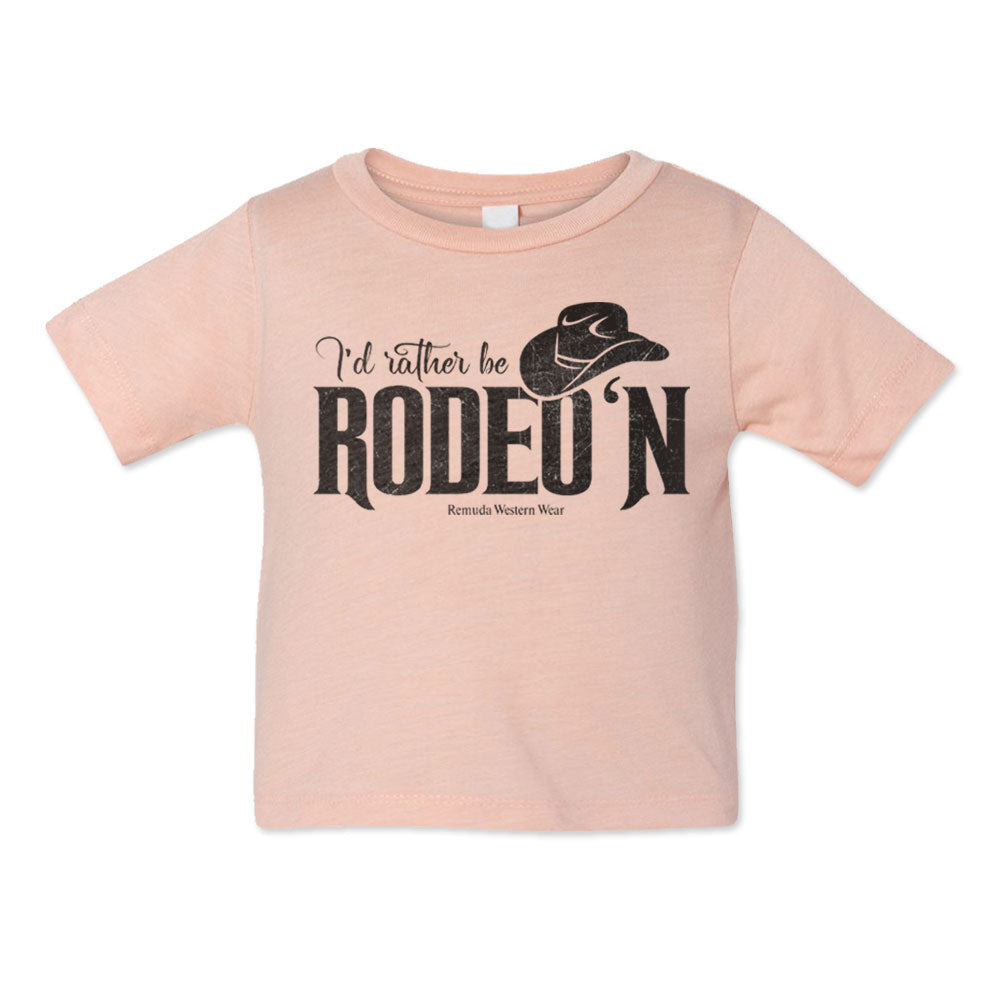 I'd Rather Be Rodeo'n - Infant Western Tee