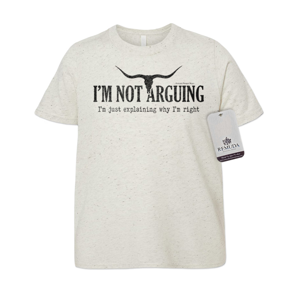 I'm Not Arguing, I'm Just Explaining Why I'm Right - Youth Tee