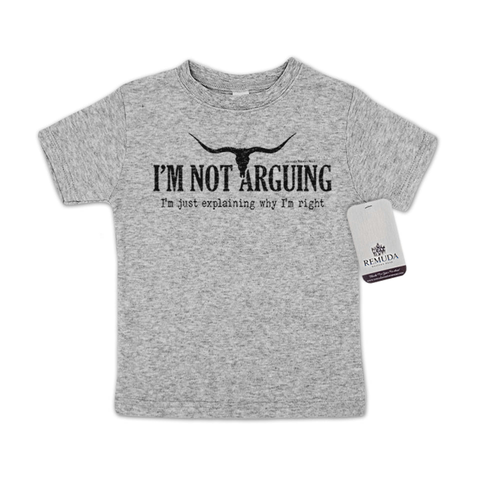 I'm Not Arguing, I'm Just Explaining Why I'm Right - Toddler Tee
