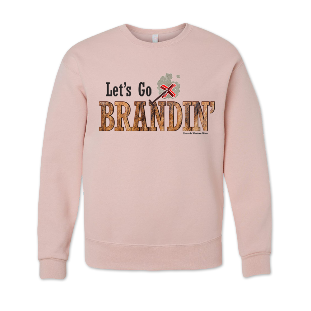 LET'S GO BRANDIN' Adult Unisex Western Sweatshirt