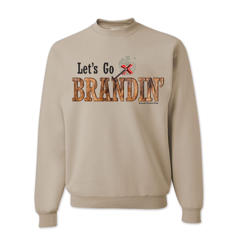 LET'S GO BRANDIN' Adult Unisex Western Sweatshirt