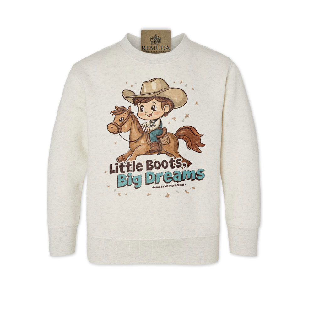 Little Boots, Big Dreams - Boys Western Toddler Sweatshirt