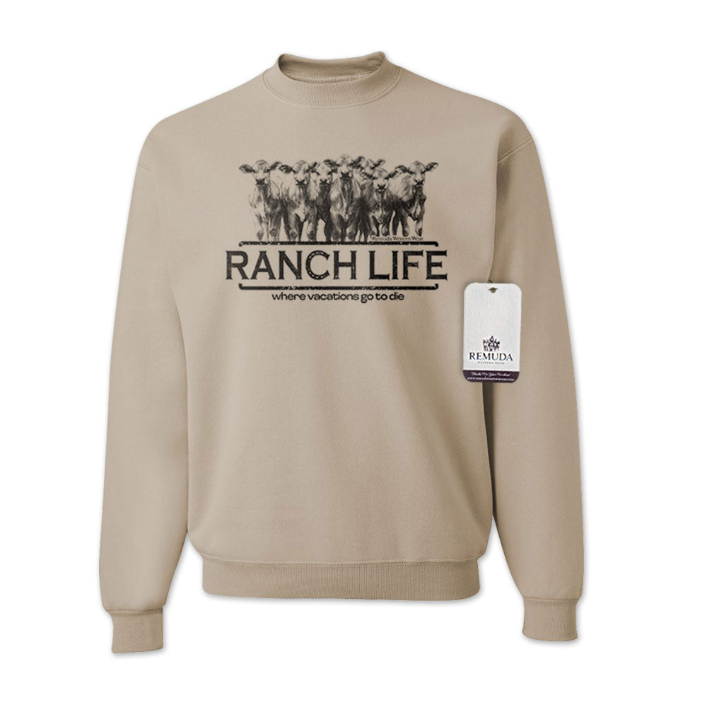 Ranch Life: Where Vacations Go To Die - Adult Unisex Western Sweatshirt