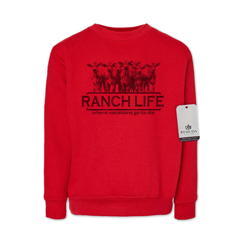 Ranch Life: Where Vacations Go to Die - Western Youth Sweatshirt