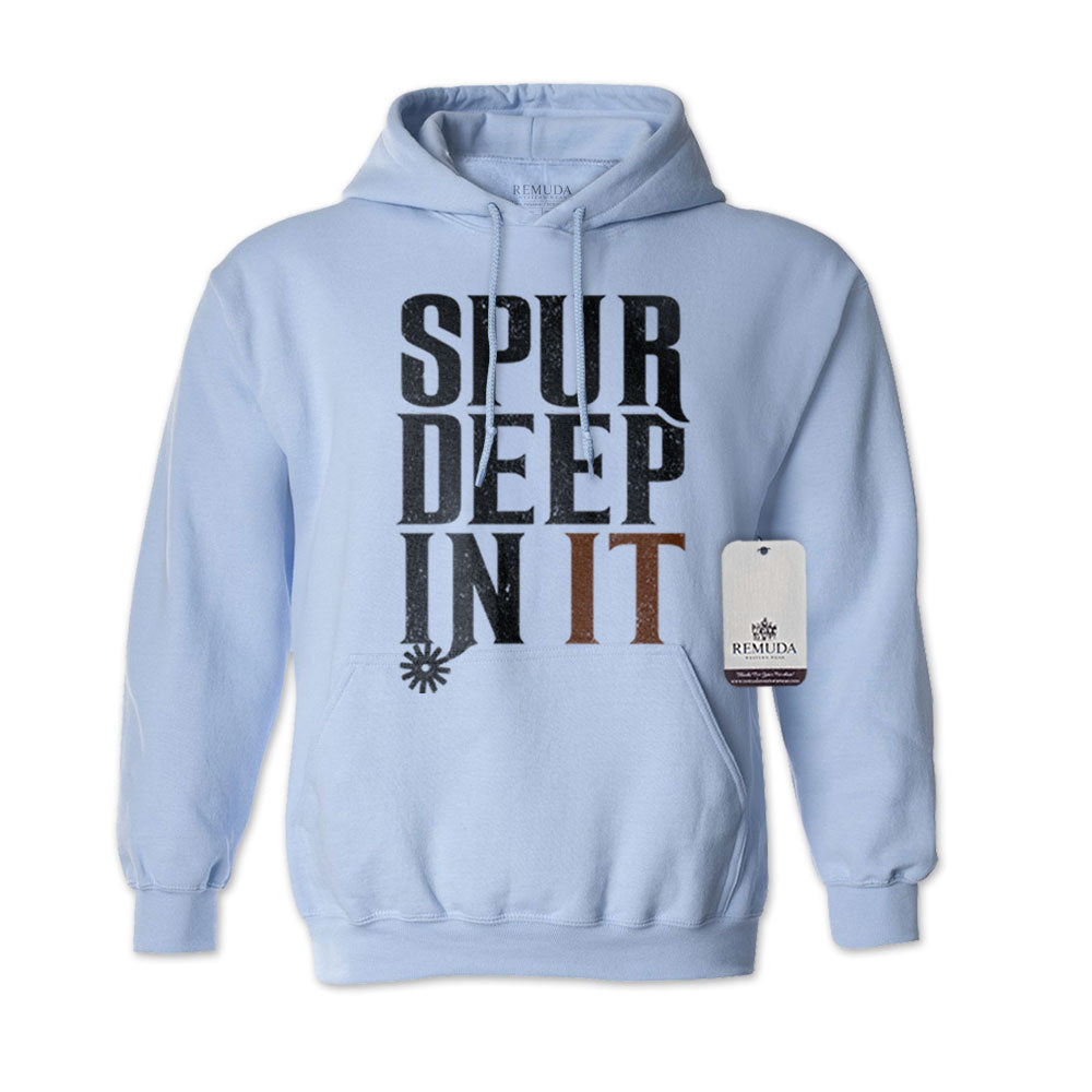 Spur Deep In It - Adult Unisex Western Hoodie