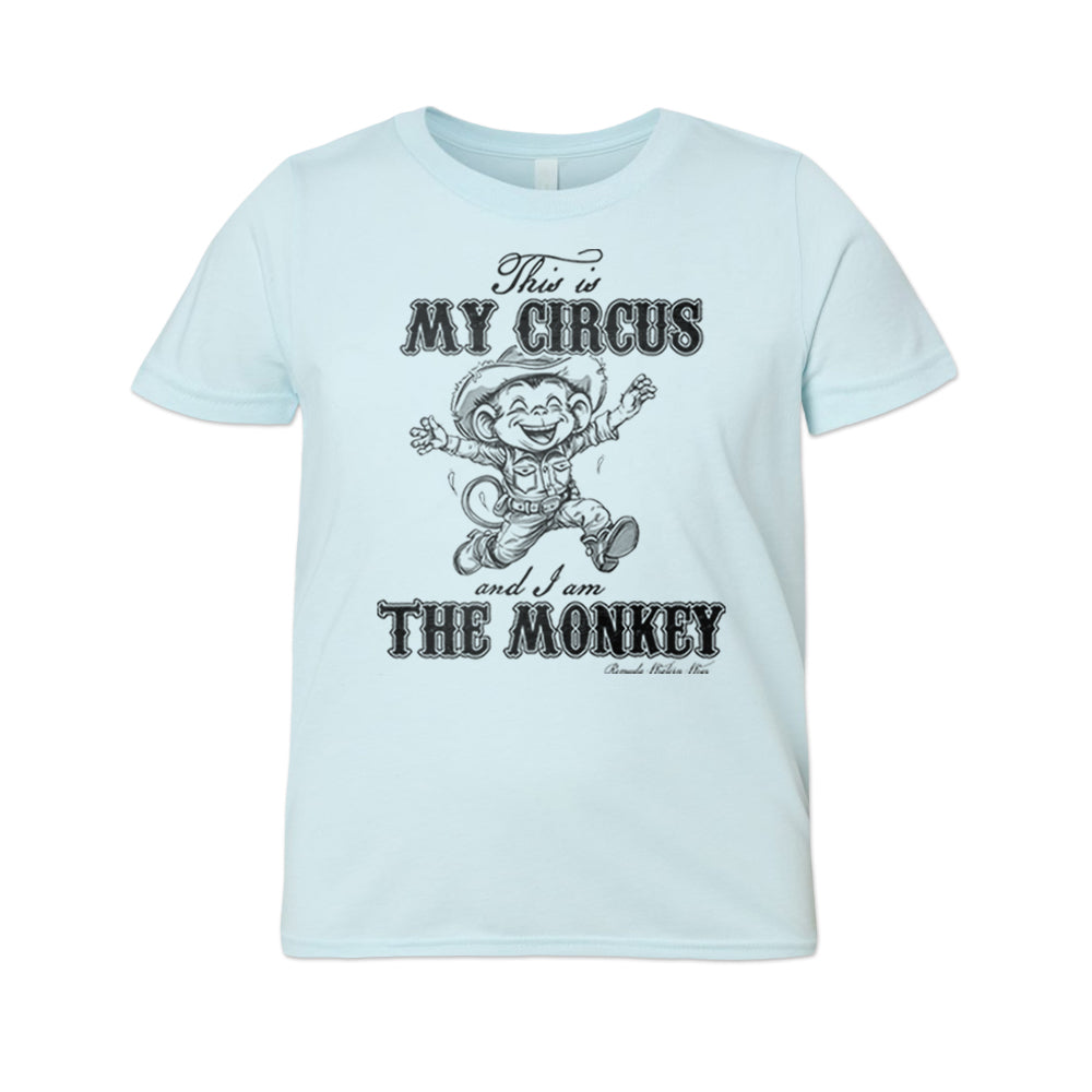 THIS IS MY CIRCUS AND I AM THE MONKEY Youth Western Tee